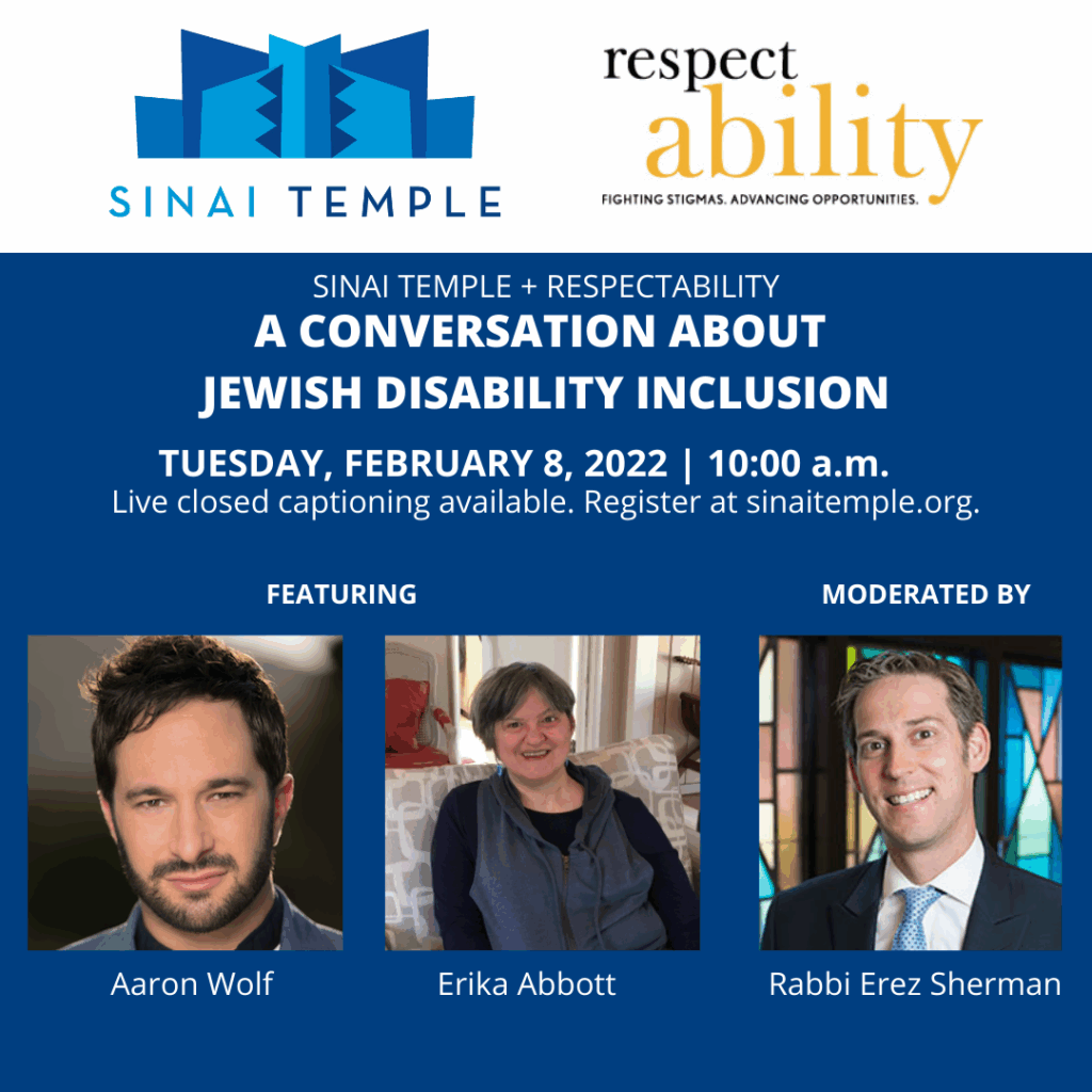 Sinai Temple + RespectAbility: A Conversation About Jewish Disability ...