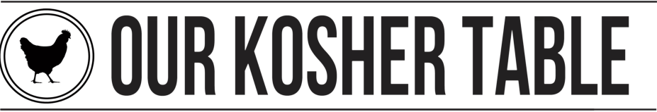 Our Kosher Table